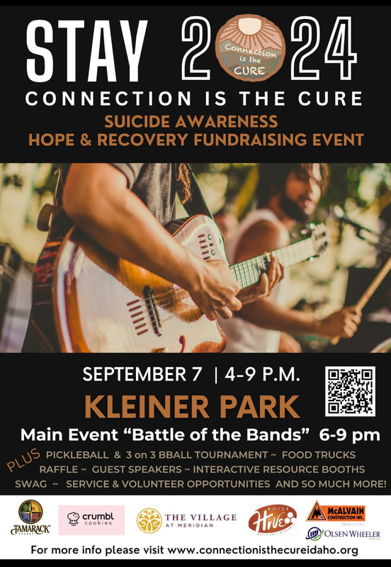  STAY 2024: Connection is the Cure September 7, 2024 from 4:00 PM - 9:00 PM Julius Kleiner Park, Meridian, Idaho
